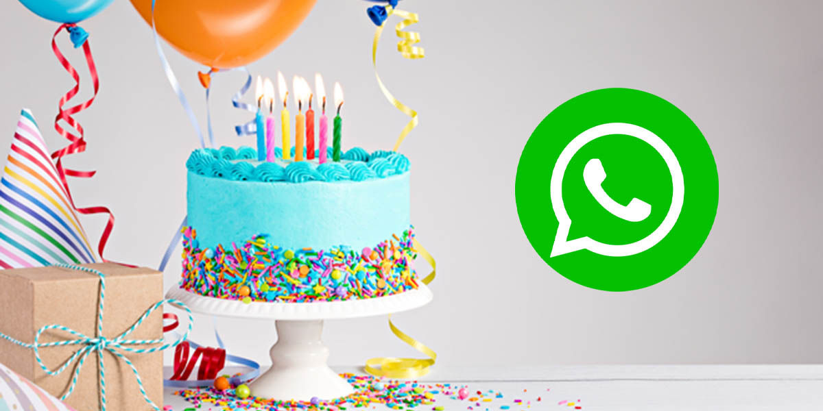 100 mejores frases para felicitar cumpleaños WhatsApp