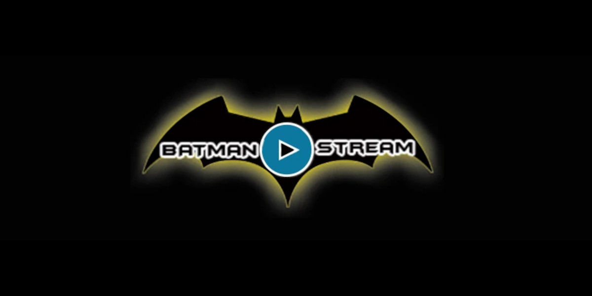 BatmanStream