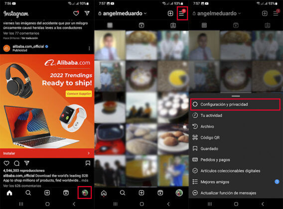 Abre la App de Instagram, ve a tu Perfil y abre el menú, posteriormente haz clic en Configuración y privacidad.