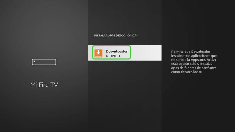 activar instalacion fuentes desconocidas downloader fire tv