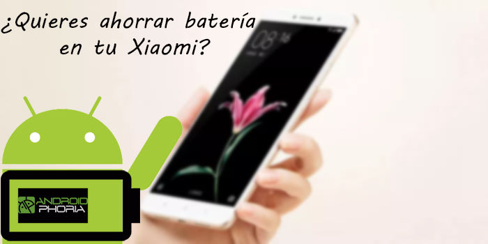 Ahorrar batería en móviles Xiaomi con ajustes
