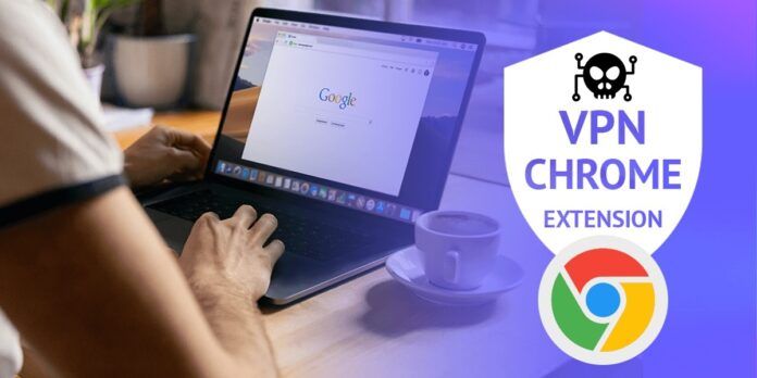 Google elimino 3 extensiones de VPN para Chrome por robar datos