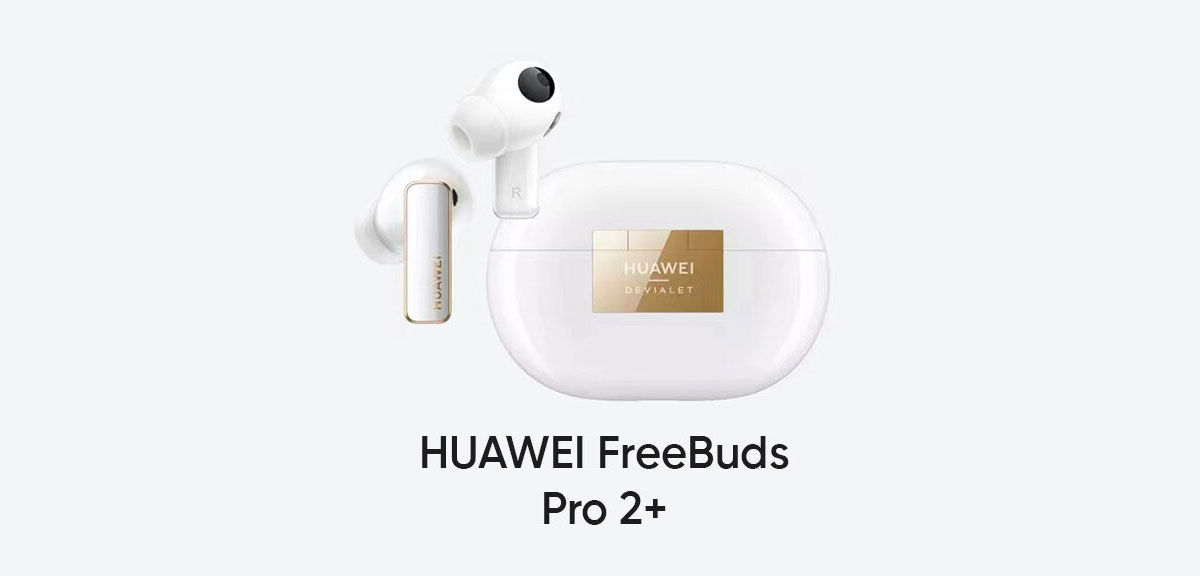 Conoce todo sobre el Huawei FreeBuds Pro 2+: especificaciones y precio
