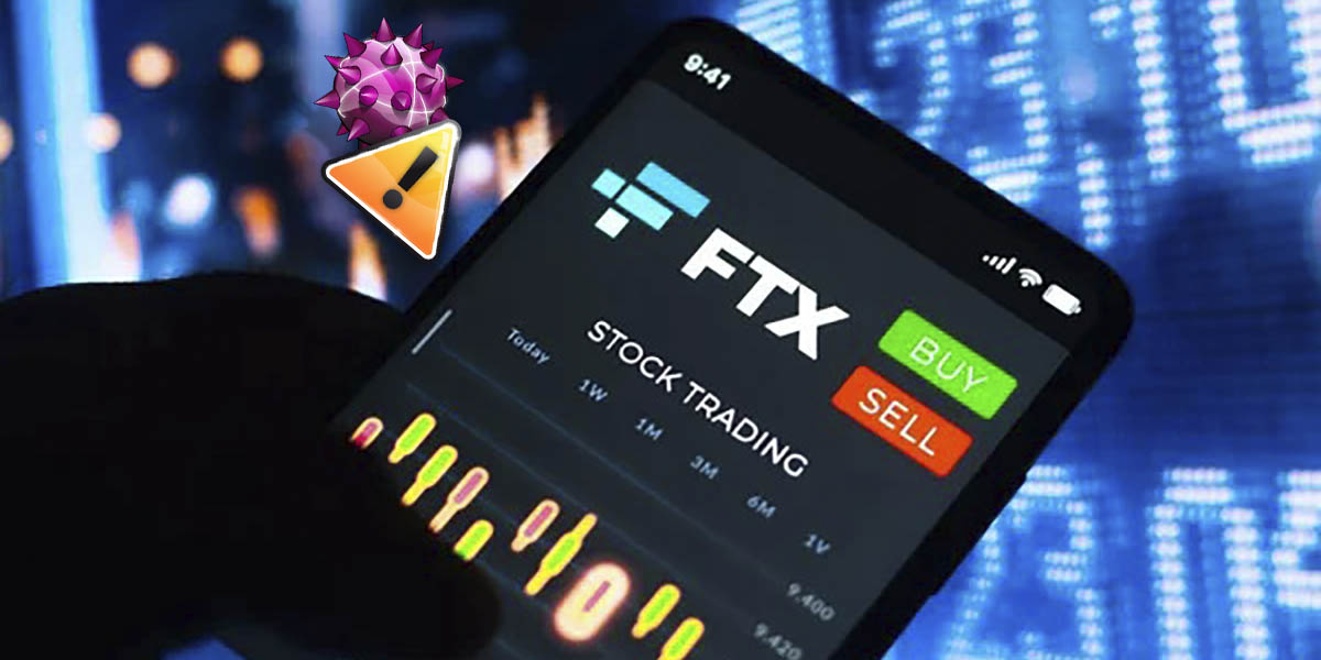 La app de FTX fue hackeada eliminala de tu movil
