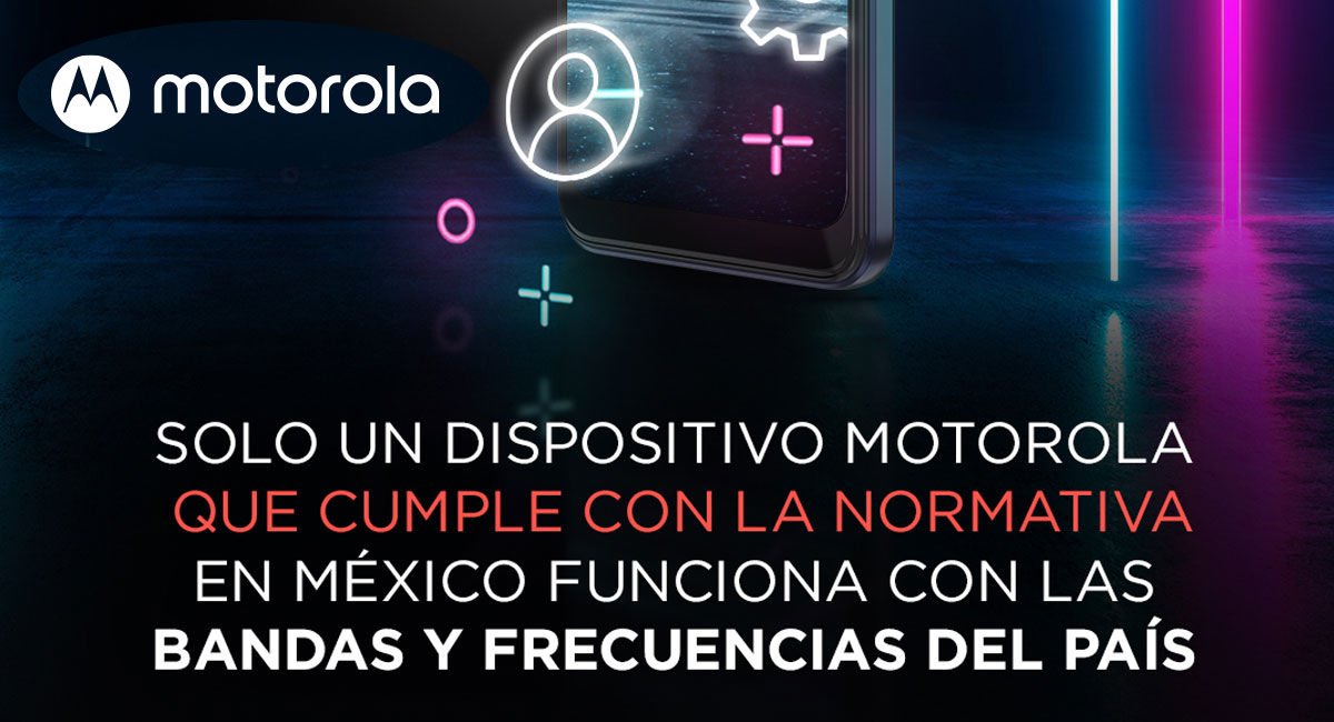 Motorola está bloqueando algunos de sus móviles en México por esto