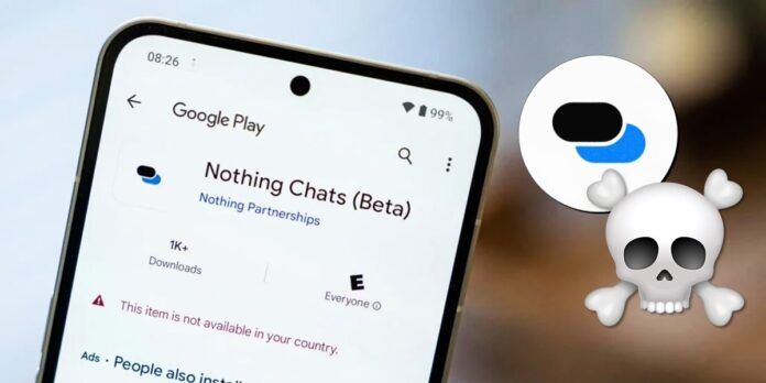 Nothing Chats es retirada de Google Play por un grave problema