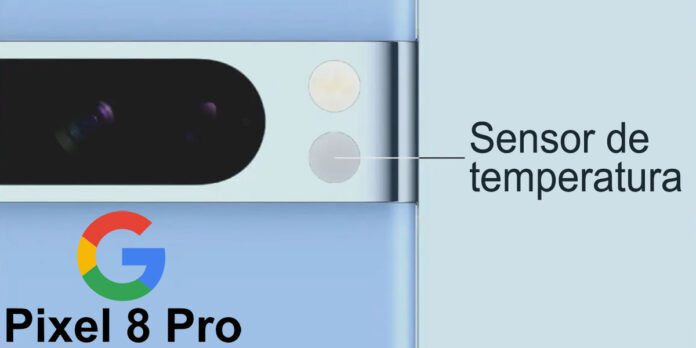 Qué puede hacer el sensor de temperatura del Google Pixel 8 Pro