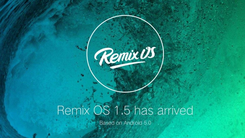 Remix OS 1.5