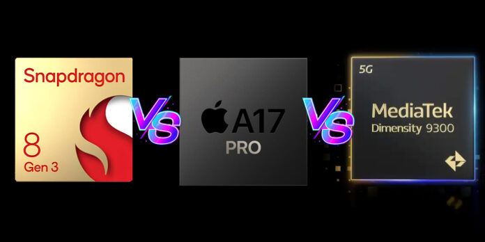 Snapdragon 8 Gen 3 vs Apple A17 Pro vs Dimensity 9300 comparativa cual es mejor