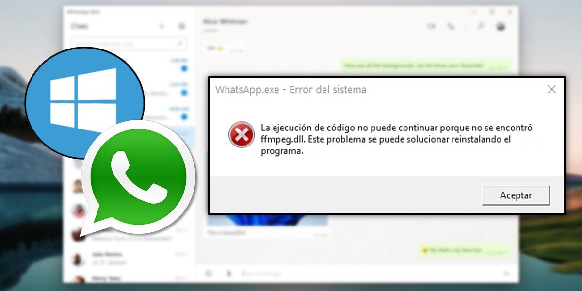 Solucion WhatsApp no funciona en Windows por error FFMPEG.DLL