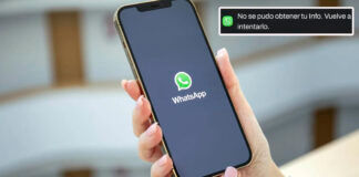 WhatsApp dice No se pudo obtener tu info, vuelve a intentarlo Solución