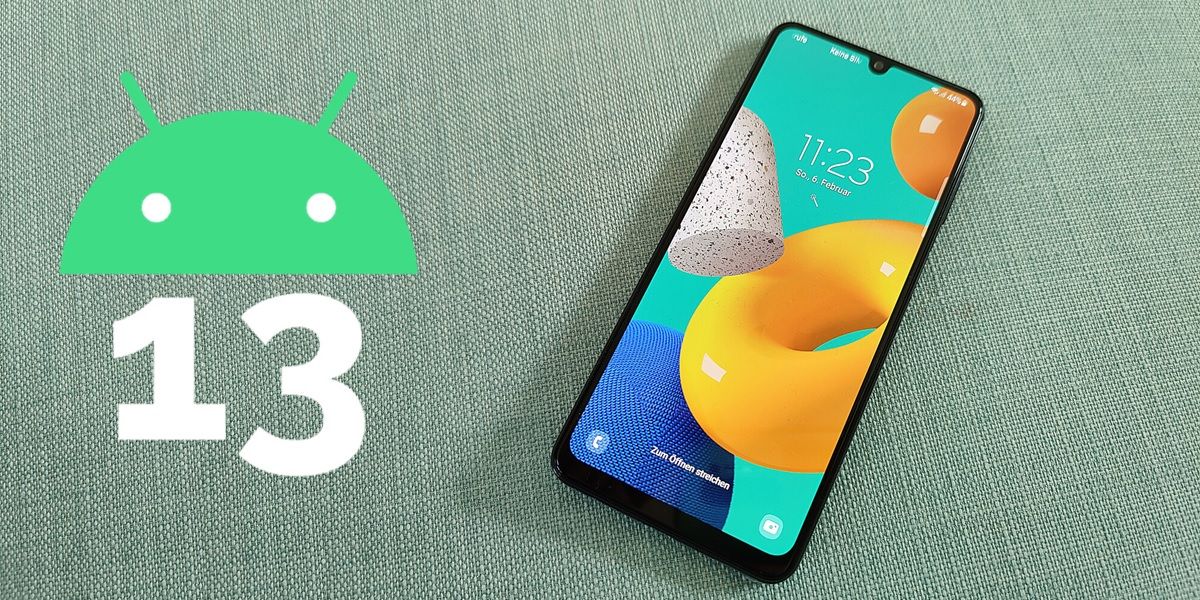 android 13 actualizacion galaxy m32 m52