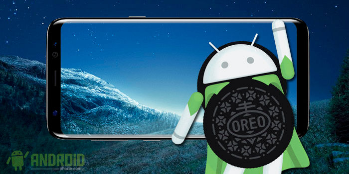 Galaxy S8 Android Oreo beta