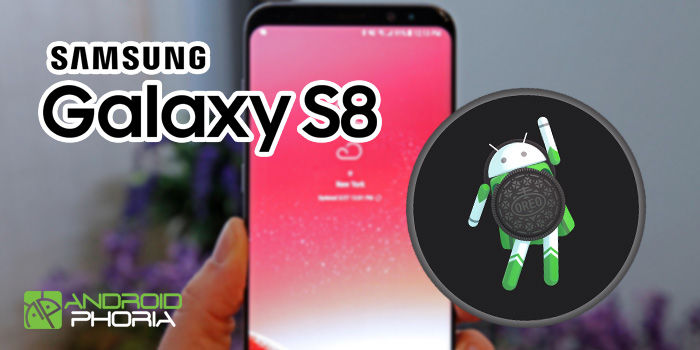 samsung galaxy s8 actualizacion android 8 oreo