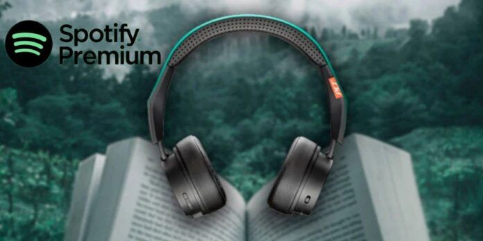 spotify premium ahora ofrece audiolibros